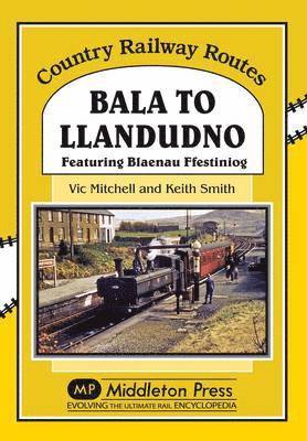 Bala to Llandudno 1