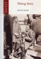 David Kidd - Peking Story, Häftad