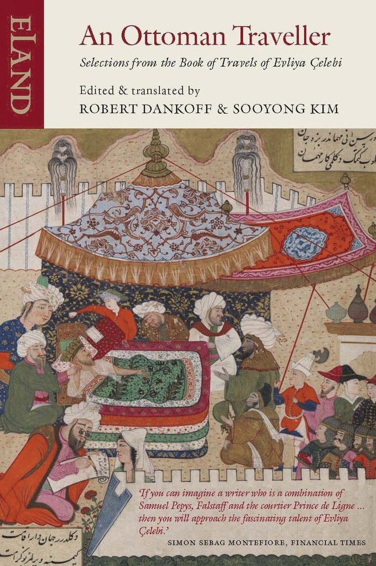 Evliya Celebi, Robert Dankoff - Ottoman Traveller, Häftad