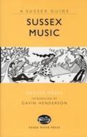 Marcus Weeks - Sussex Music, Inbunden