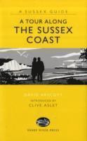 bokomslag A Tour Along the Sussex Coast