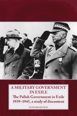 A Military Government in Exile 1