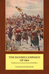 bokomslag The Danish Campaign of 1864