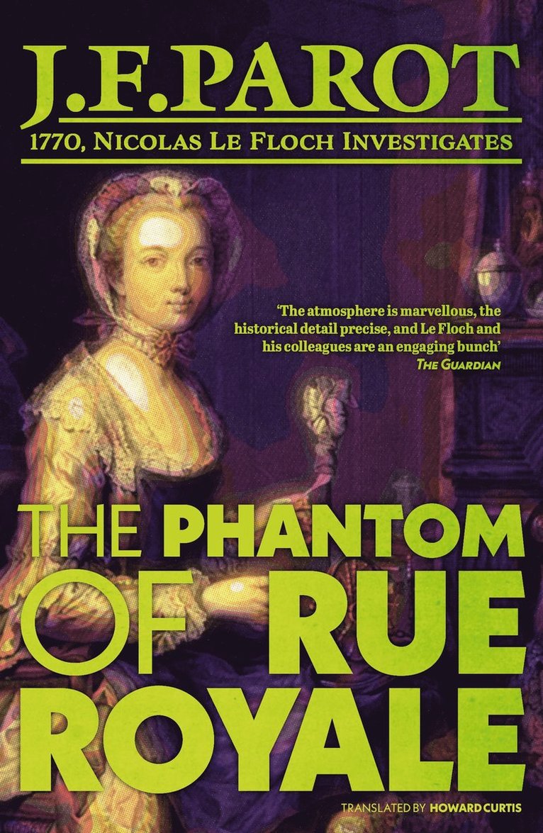 Jean-Francois Parot - Phantom of Rue Royale: Nicolas Le Floch Investigation #3, Häftad