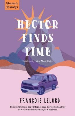 Francois Lelord - Hector Finds Time, Häftad