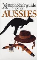 Xenophobe's Guide to the Aussies