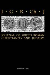 bokomslag Journal of Greco-Roman Christianity and Judaism: v. 4