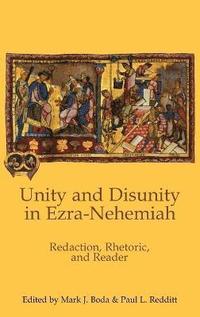 bokomslag Unity and Disunity in Ezra-Nehemiah