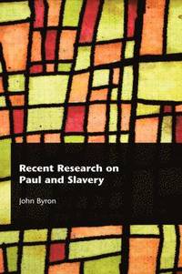bokomslag Recent Research on Paul and Slavery