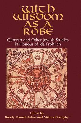 bokomslag Qumran and Other Jewish Studies in Honour of Ida Frohlich
