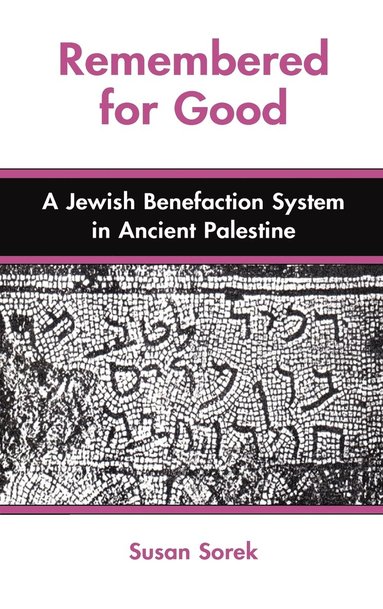 Susan Sorek - Remembered for Good, Inbunden