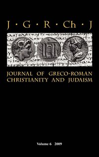 bokomslag Journal of Greco-Roman Christianity and Judaism: v. 6