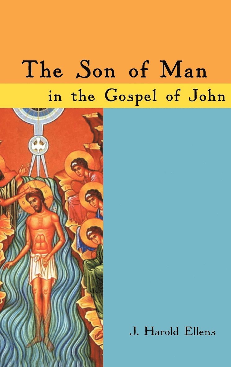 Son of Man in the Gospel of John