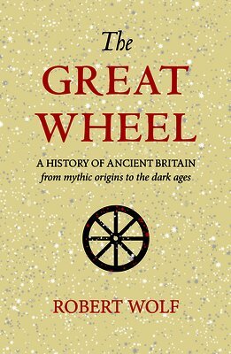 Robert Wolf - Great Wheel, Häftad