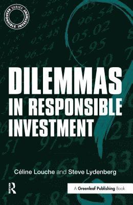 bokomslag Dilemmas in Responsible Investment