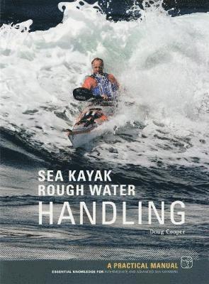 bokomslag Sea Kayak Rough Water Handling