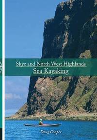 bokomslag Skye and North West Highlands Sea Kayaking