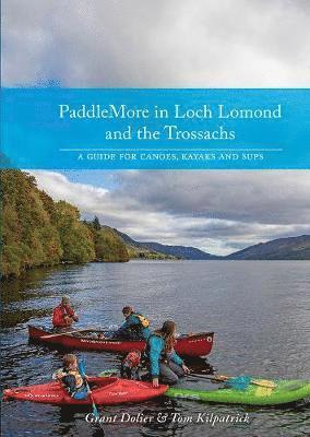 PaddleMore in Loch Lomond and The Trossachs 1
