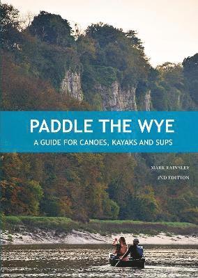 Paddle the Wye