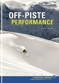 bokomslag Off Piste Performance