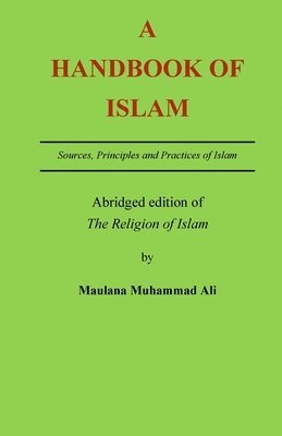 bokomslag A Handbook of Islam