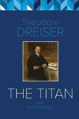 Theodore Dreiser, Roark Mulligan - Titan, Häftad