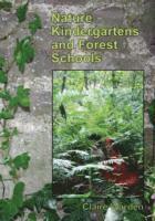 bokomslag Nature Kindergartens and Forest Schools