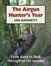 bokomslag The Airgun Hunter's Year