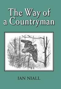 bokomslag The Way of a Countryman