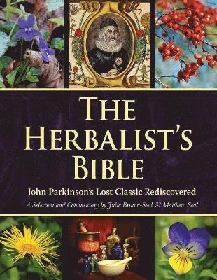 The Herbalist's Bible 1