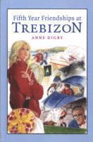Fifth Year Friendships at Trebizon