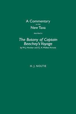 A Commentary on the New Taxa Described in The Botany of Captain Beechey's Voyage by W.J. Hooker and G.A. Walker-Arnott 1