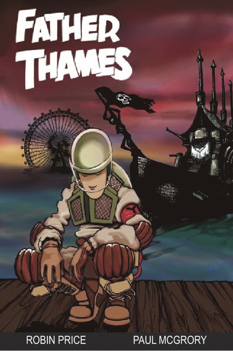 Robin Price, Paul McGrory - Father Thames, Häftad