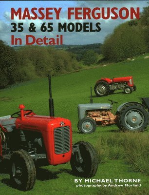 bokomslag Massey-Ferguson 35 & 65 Models in Detail