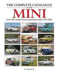 bokomslag The Complete Catalogue of the Mini