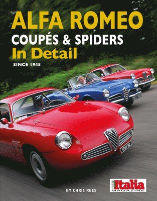 bokomslag Alfa Romeo Coupes & Spiders in Detail since 1945