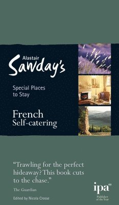Nicola Crosse - Special Places to Stay: French Self-Catering, Häftad