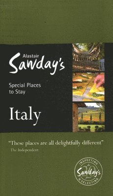 Alastair Sawday Publishing Co Ltd - Special Places to Stay: Italy, Häftad