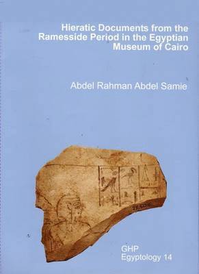 Abdel Rahman Abdel Samie - Hieratic Documents from the Ramesside Period in the Egyptian Museum of Cairo, Häftad