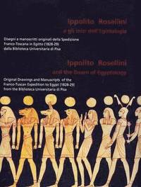 bokomslag Ippolito Rosellini and the Dawn of Egyptology