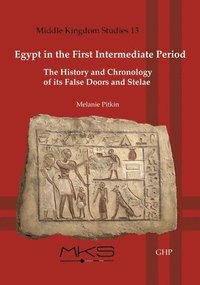 bokomslag Egypt in the First Intermediate Period