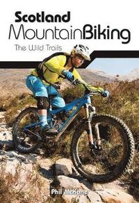 bokomslag Scotland Mountain Biking