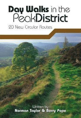 Barry Pope, Norman Taylor - Day Walks in the Peak District, Häftad