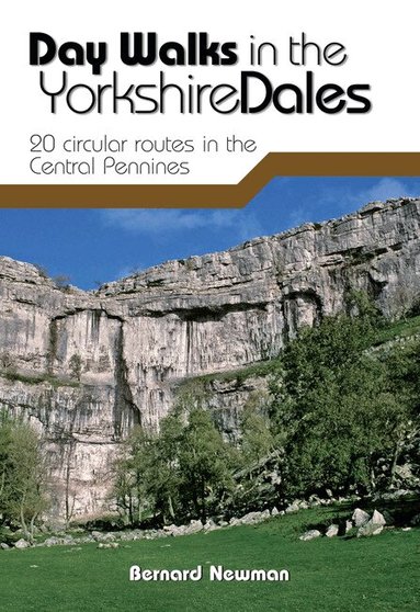 Bernard Newman - Day Walks in the Yorkshire Dales, Häftad