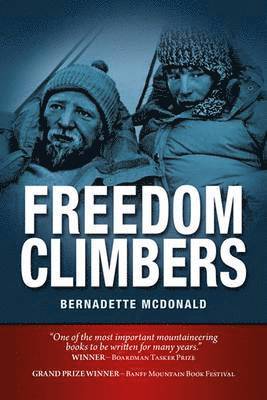Bernadette McDonald - Freedom Climbers, Häftad