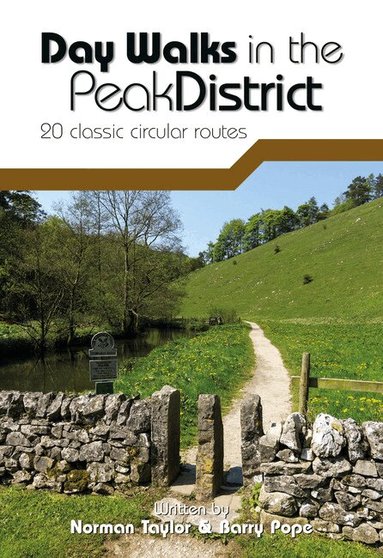 Norman Taylor, Barry Pope - Day Walks in the Peak District, Häftad