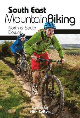 Nick Cotton - South East Mountain Biking, Häftad