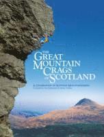 Guy Robertson, Adrian Crofton - Great Mountain Crags of Scotland, Inbunden