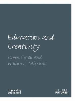 Education and Creativity: Edge Futures 1