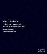 bokomslag Collected Essays in Architectural Criticism
